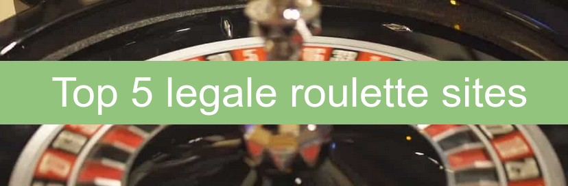 Legale Roulette Sites